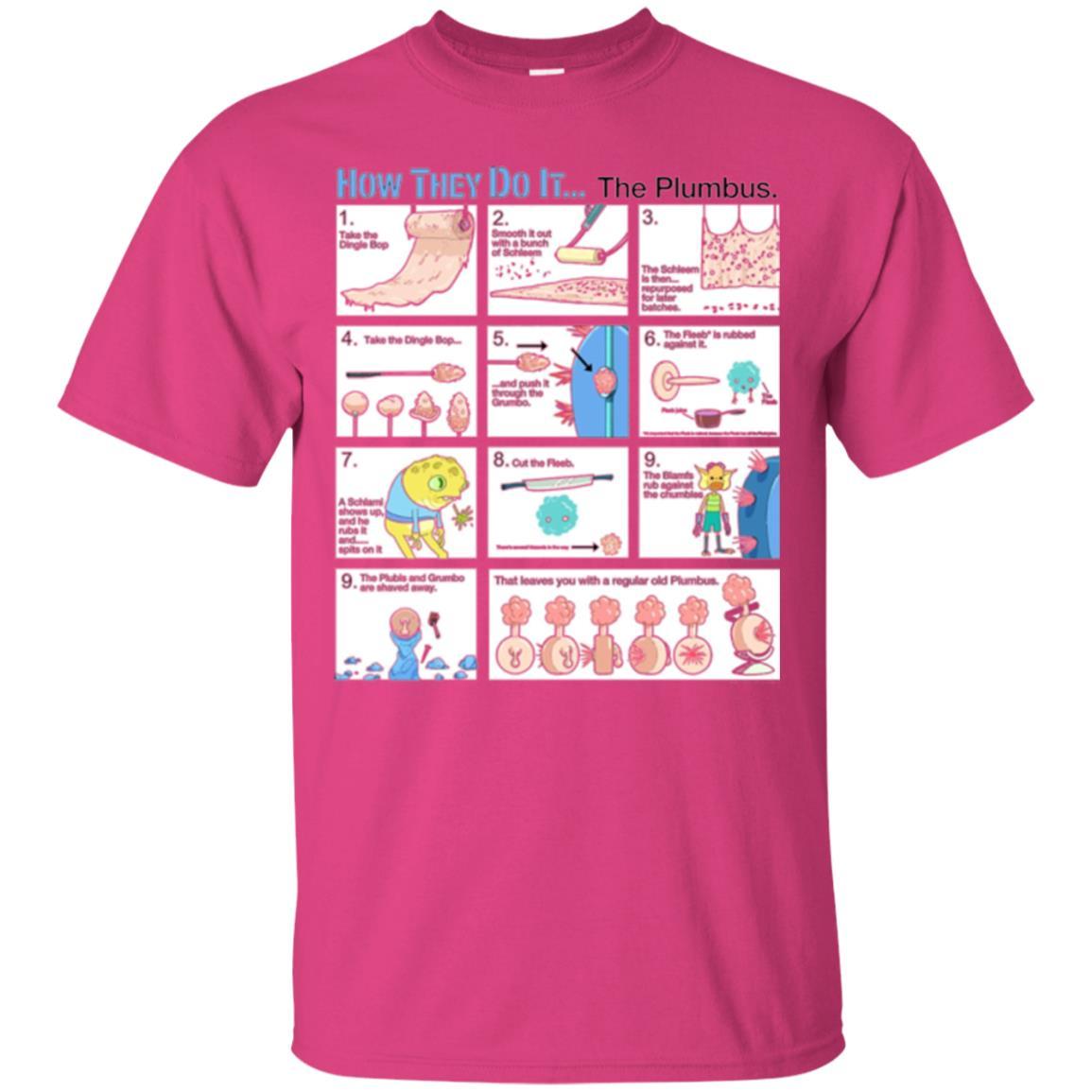 Film T-shirt How They Do Itthe Plumbus Heliconia