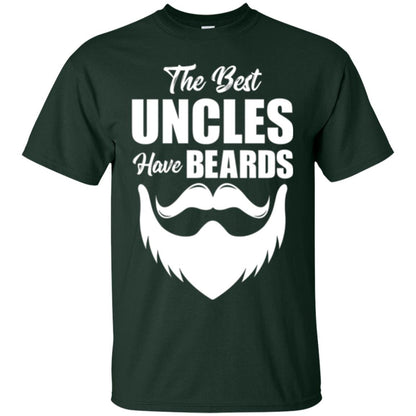 The Best Uncles Have Beards T-shirt Funny Uncle Forest Green