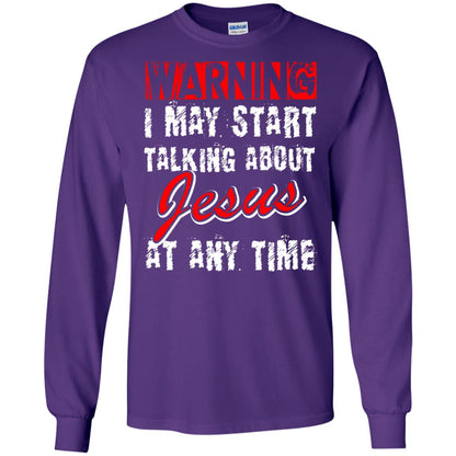 Christian T-shirt Warning I May Start Talking About Jesus At Any Time Purple
