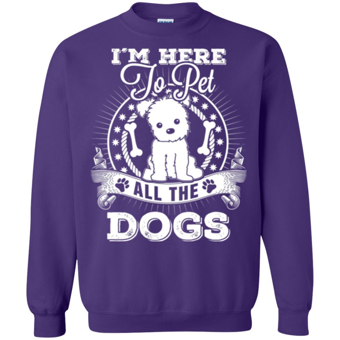 Dog Lover T-shirt I'm Here To Pet All The Dogs Purple