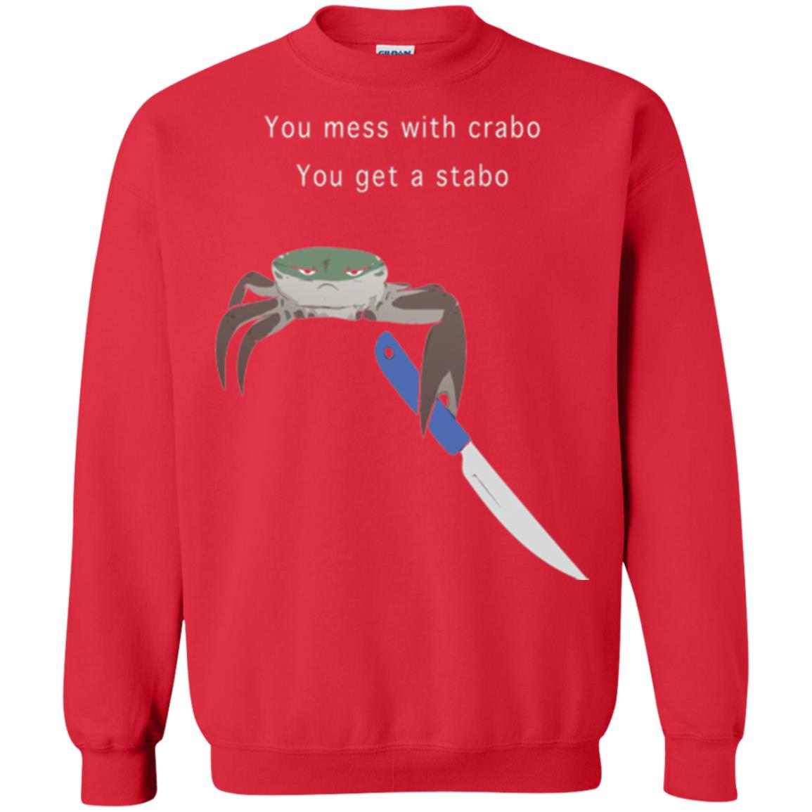 Funny Crab T-shirt You Mess With Crabo You Get A Stabo Red