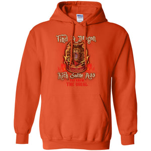 Find A Dragon Kick Some Ass You Know The Usual Gryffindor House Harry Potter Fan ShirtG185 Gildan Pullover Hoodie 8 oz.