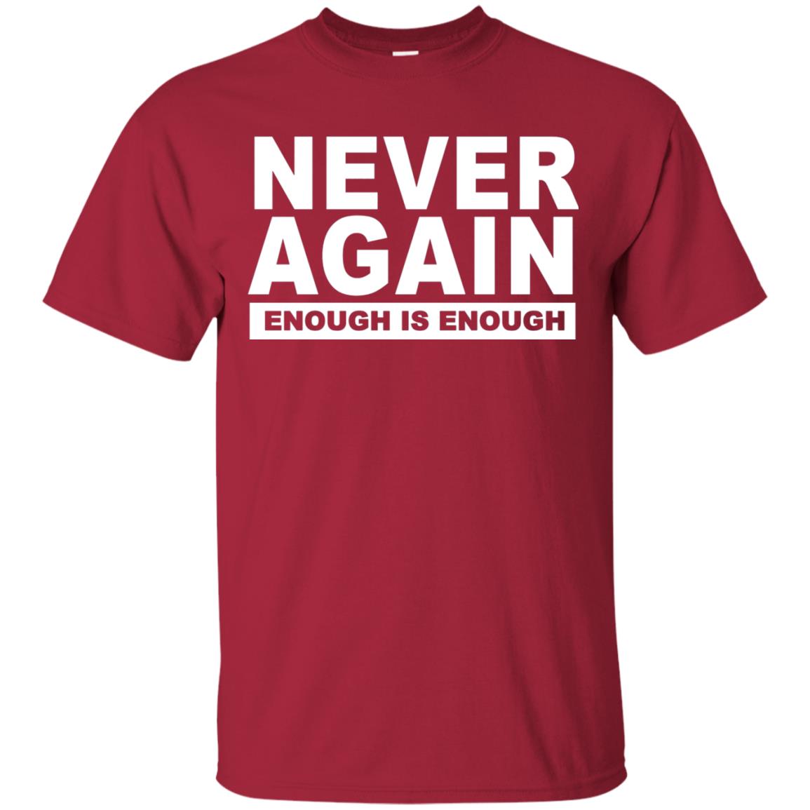 Never Again Enough Protest March 2018 Shirt Cardinal