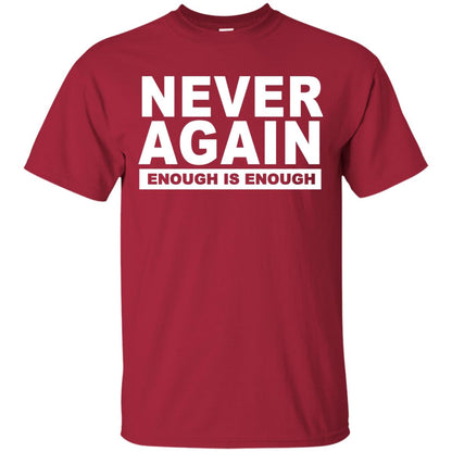 Never Again Enough Protest March 2018 Shirt Cardinal