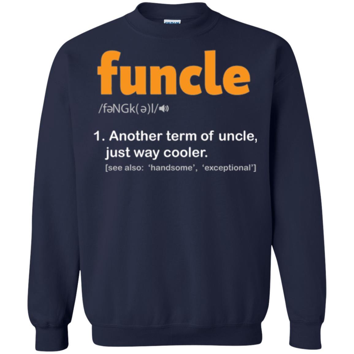Funcle Definition T-shirt Funny Uncle Jokes Navy