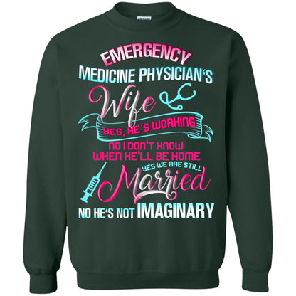 Emergency Medicine Physician's Wife Yes We Are Still Married Shirt Forest Green