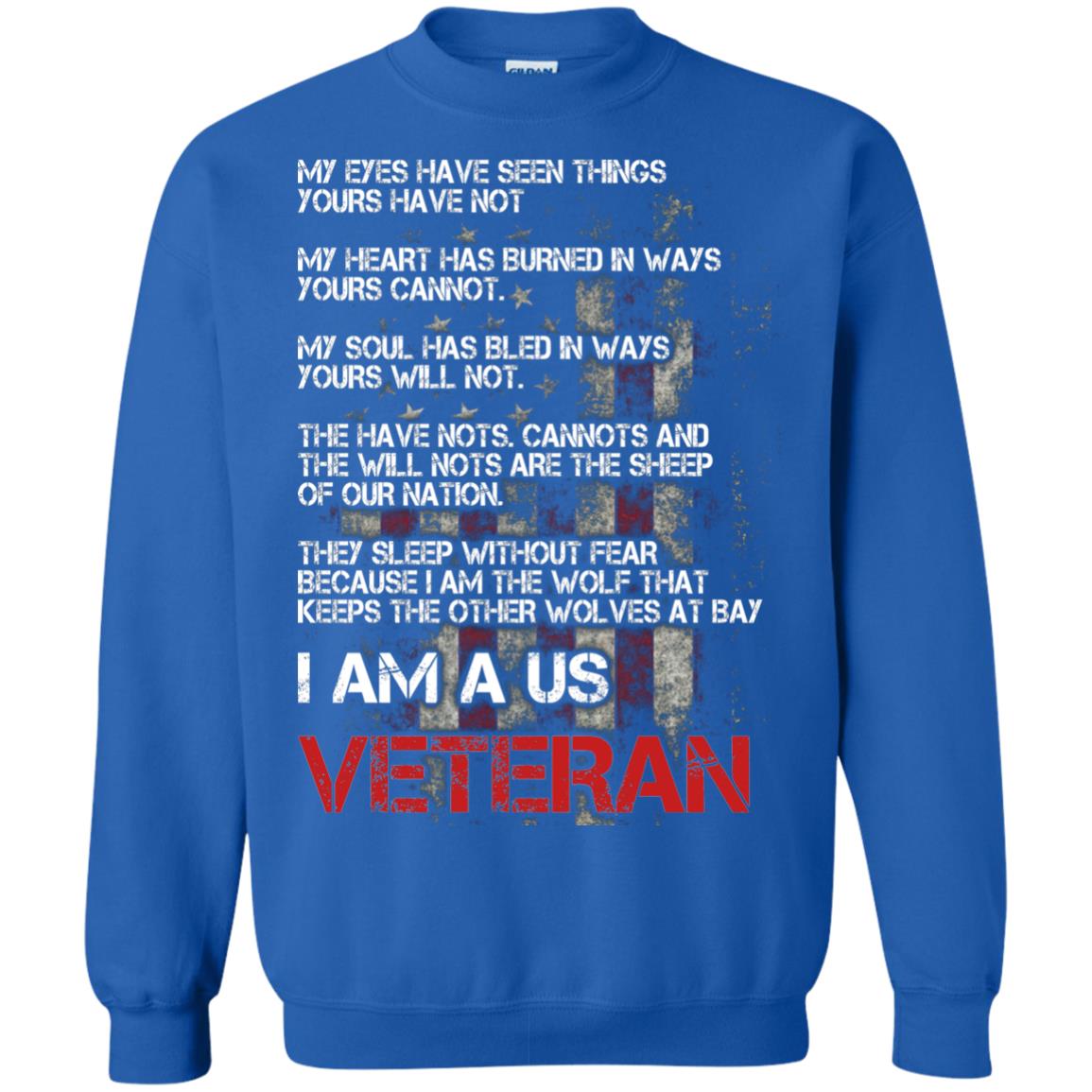 I Am A Us Veteran My Eyes My Heart My Soul Royal