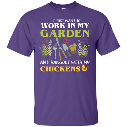 I Just Want To Work In My Garden Chicken Lover Gift Shirt For Gardener Purple