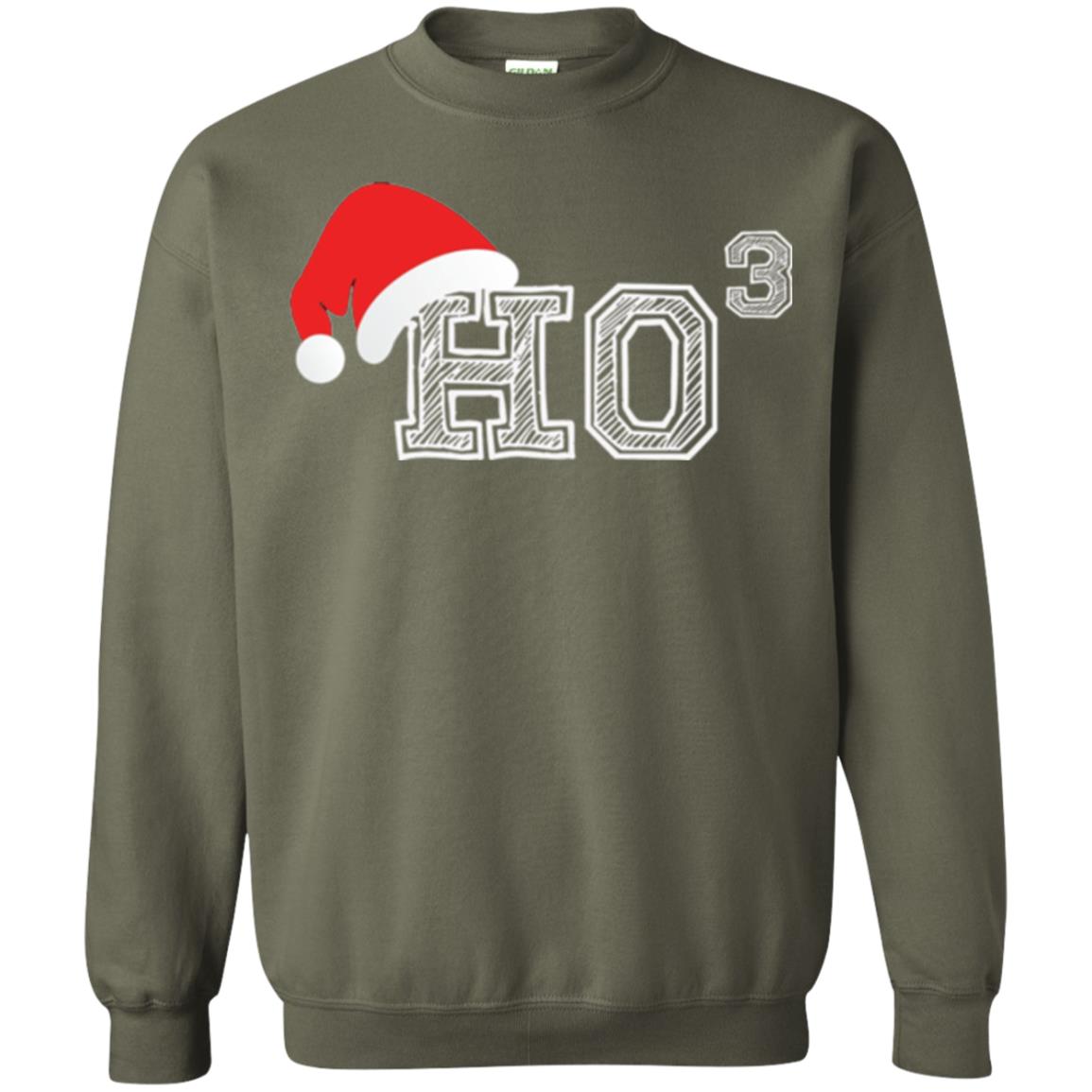Christmas T Shirt Ho Ho Ho X 3 Third Power Military Green