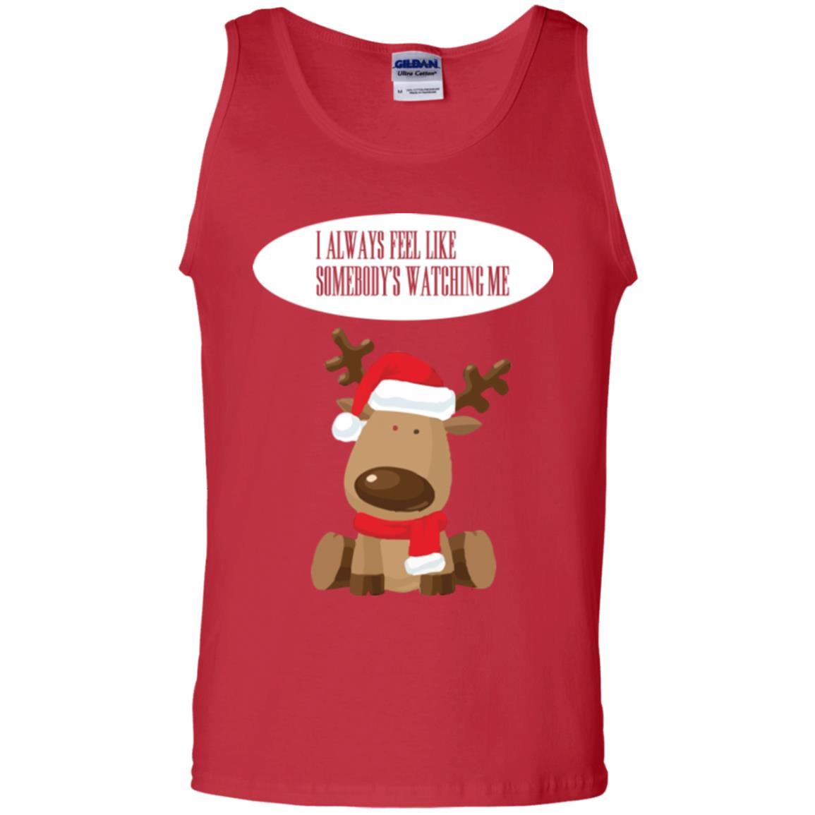 Christmas T-shirt I Always Feel Like Somebody's Watching Me Red