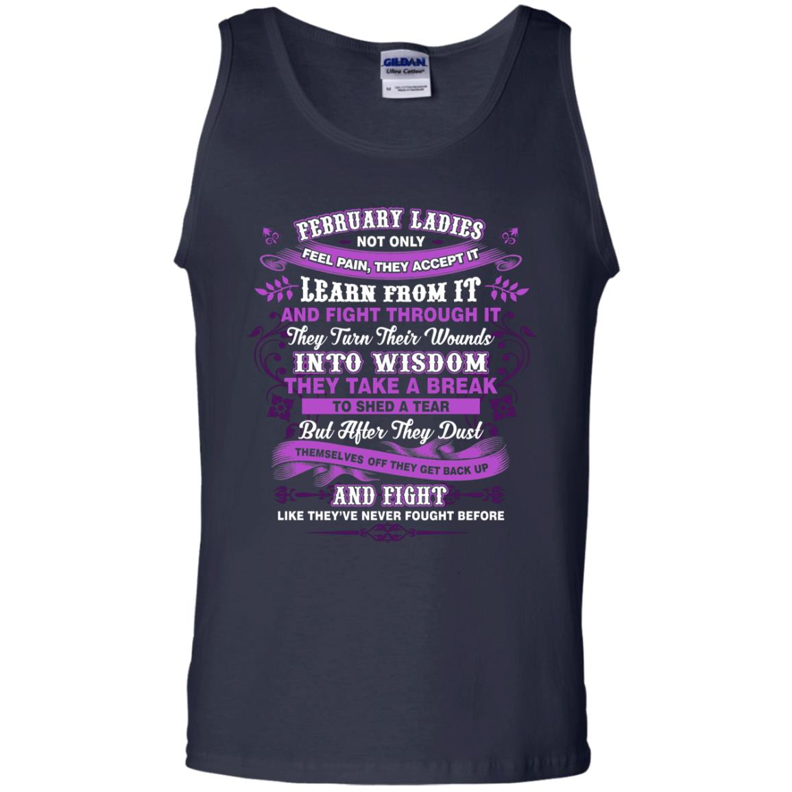 February Ladies Shirt Not Only Feel Pain They Accept It Learn From It They Turn Their Wounds Into Wisdom Navy
