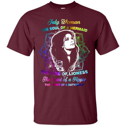 July Woman Shirt The Soul Of A Mermaid The Fire Of Lioness The Heart Of A Hippeie The Spirit Of A Butterfly Maroon