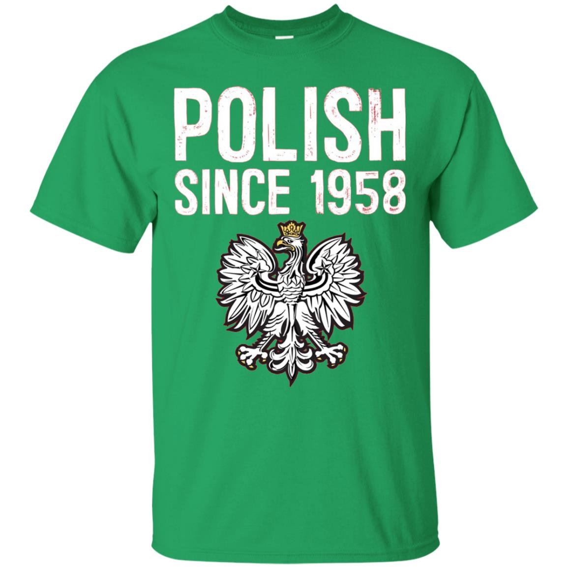 60th Birthday T-shirt Polish Since 1958 Irish Green