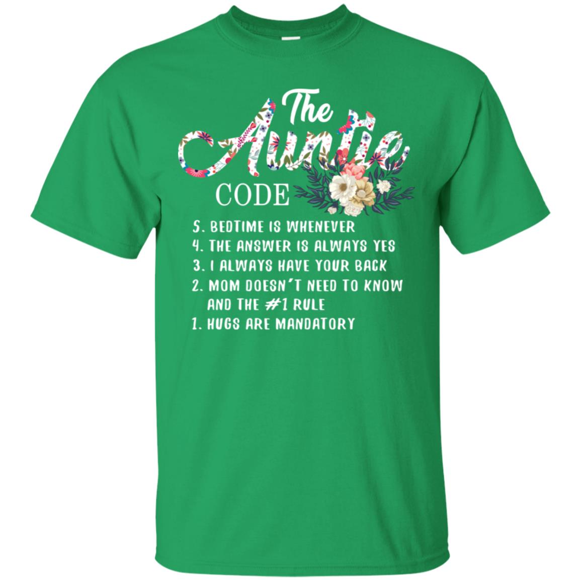 The Auntie Code Shirt For Womens Irish Green