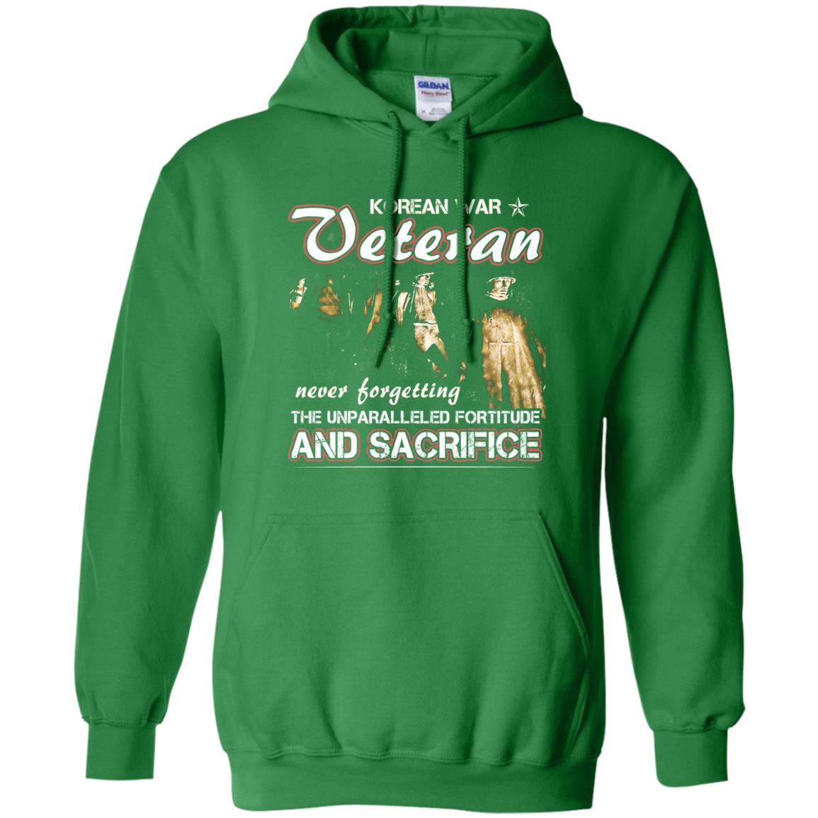 Korean War Veteran Never Forgetting The Unparalleled Fortitude And Sacrifice Irish Green