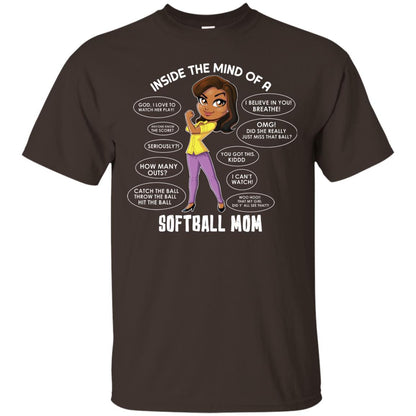 Inside The Mind Of A Softball Mom Shirt Dark Chocolate