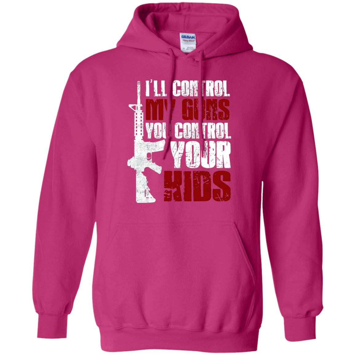 I Will Control My Guns You Control Your Kids Gun Control Shirt Heliconia