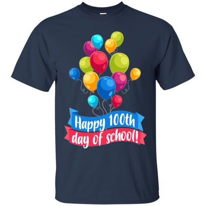 Happy 100th Day Of School Colorful Balloons Funny T-shirt Navy