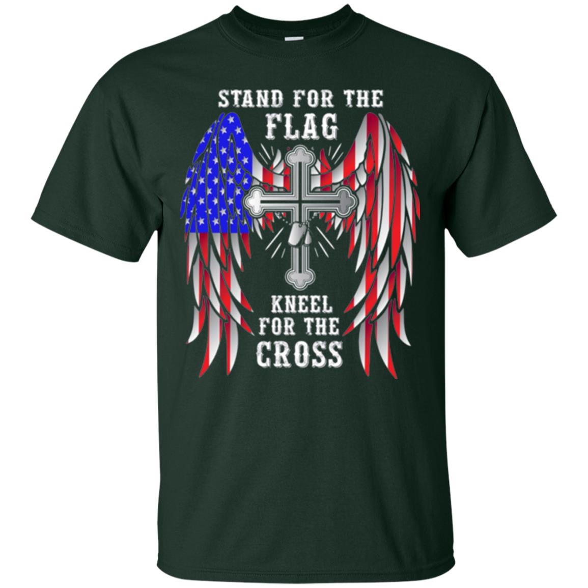 Christian T-shirt Stand For The Flag Kneel For The Cross Forest Green
