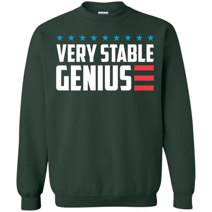 Funny Political T-shirt Very Stable Genius Forest Green