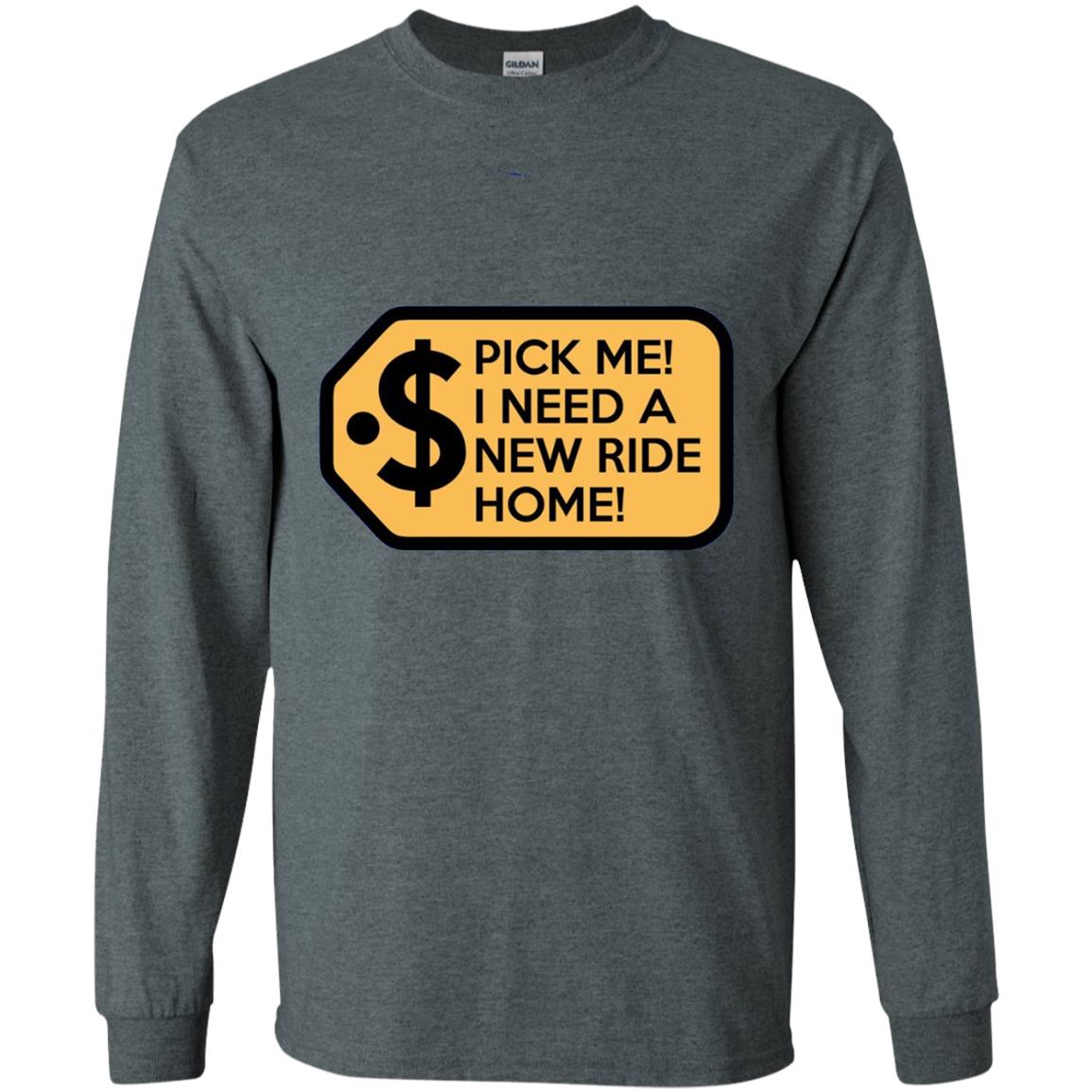 Pick Me I Need A New Ride Home Game Show T-shirts Dark Heather