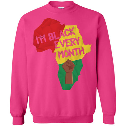 I_m Black Every Month Proud African American T-shirt Heliconia