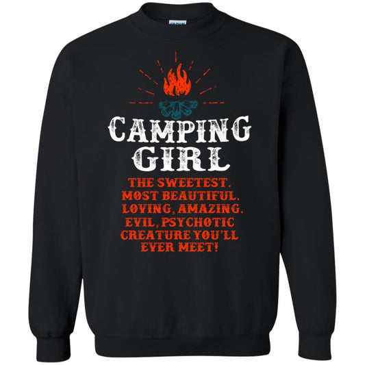 The Sweetest Most Beautiful Loving Amazing Evil Pyschotic Creature You'll Ever Meet Shirt Black