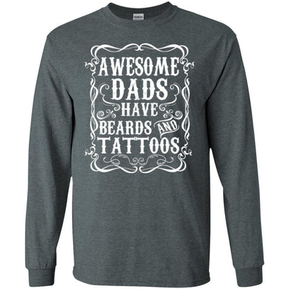 Awesome Dads Have Tattoos And Beards Funny Beard T-shirt Dark Heather