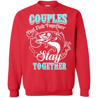 Couples That Fish Together Stay Together Fisherman T-shirt Red