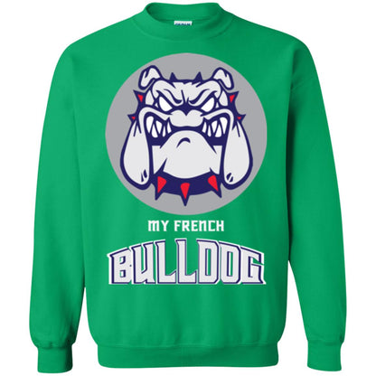 Dog Lover T-shirt My French Bulldog Irish Green