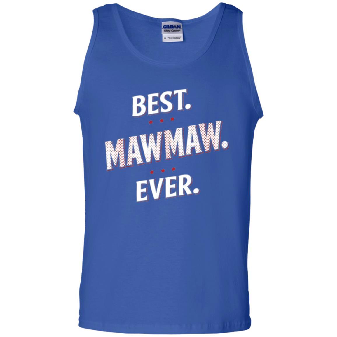 Nana T-shirt Best Mawmaw Ever T-shirt