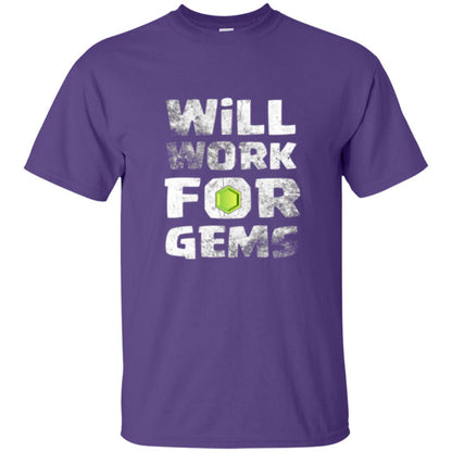 Gamer T-shirt Will Work For Gems Purple