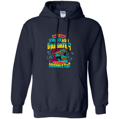 Behind Every Smart Daughter Is A Truly Dad Family Shirt Navy
