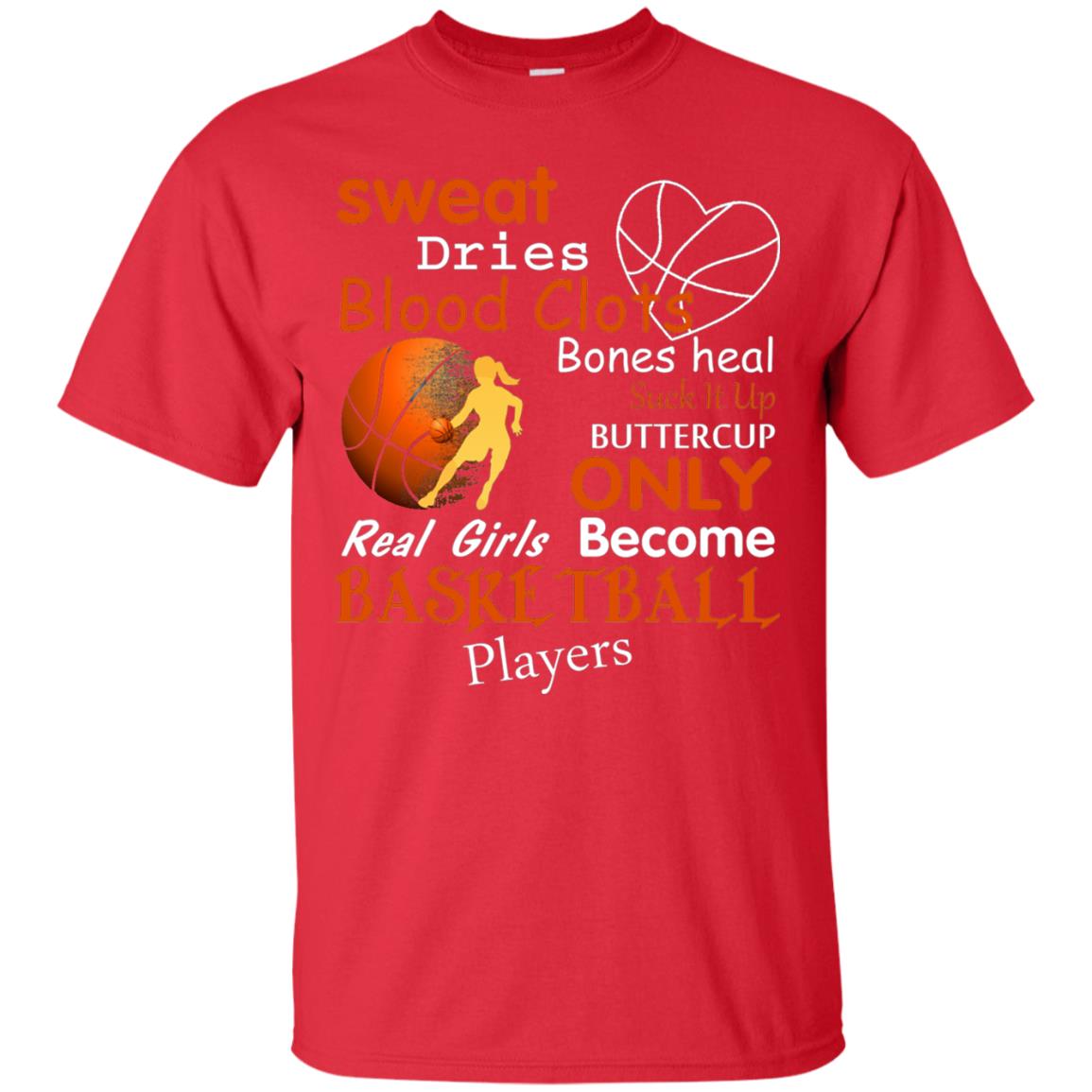 Basketball Shirt Real Girls Become Basketball Players Red