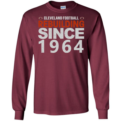 Football T-shirt Cleveland Football Rebuilding Since 1964 Maroon