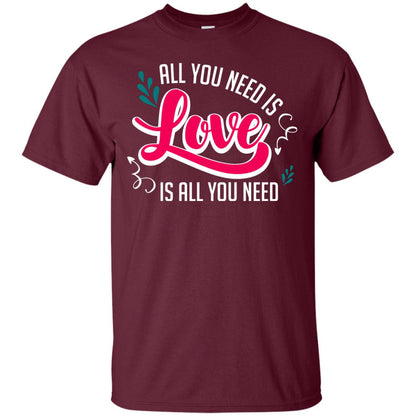 All You Need Is Love T-shirt Maroon