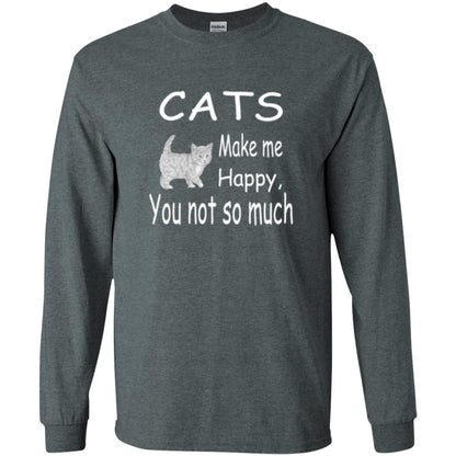 Cat Lover T-shirt Cats Make Me Happy You Not So Much Dark Heather