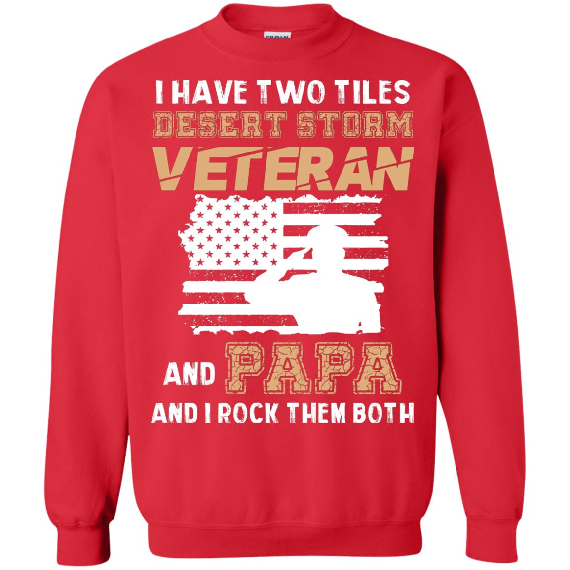 Veteran And Papa And I Rock Them Both Veteran Papa Shirt Red