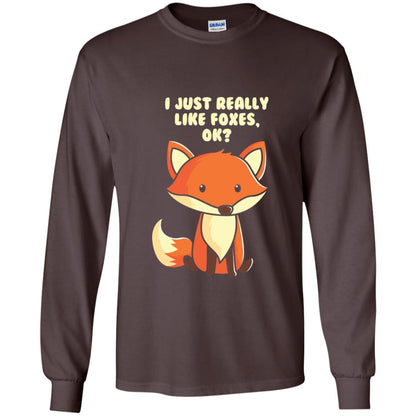 Funny Fox T-shirt I Just Really Like Foxes Ok Dark Chocolate