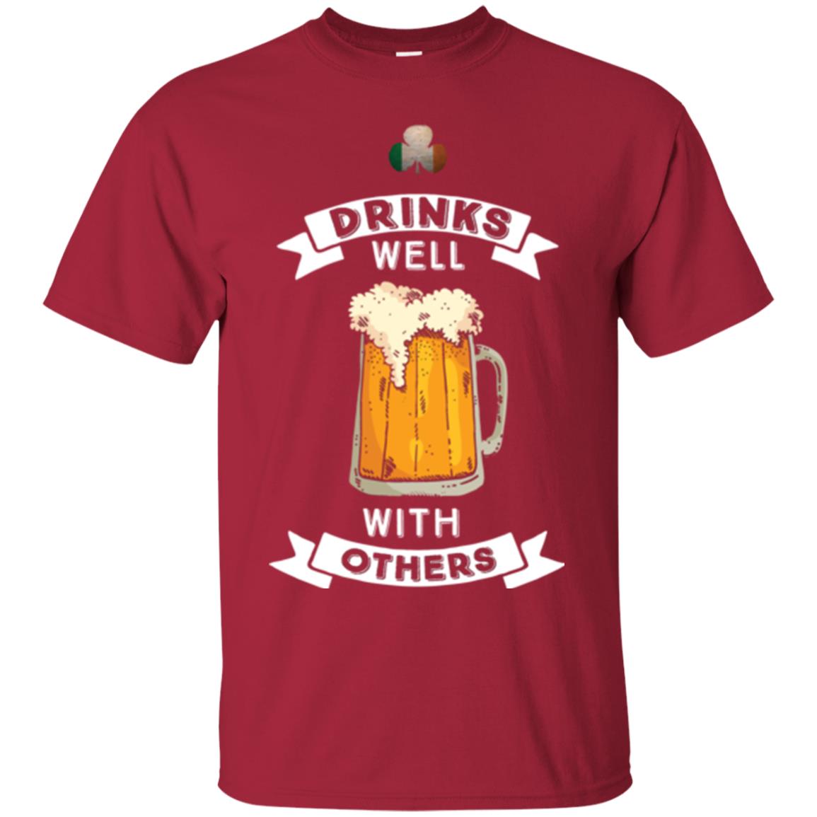 St. Patrick's Day T-shirt Drinks Well With Others Cardinal