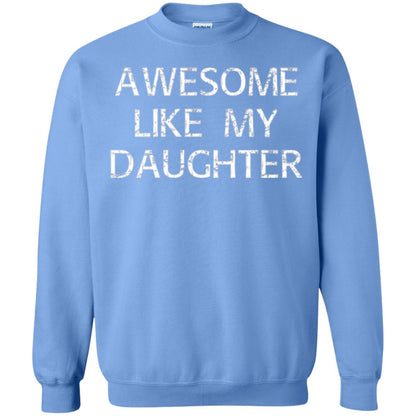 Awesome Like My Daughter Daddy T-shirt Carolina Blue
