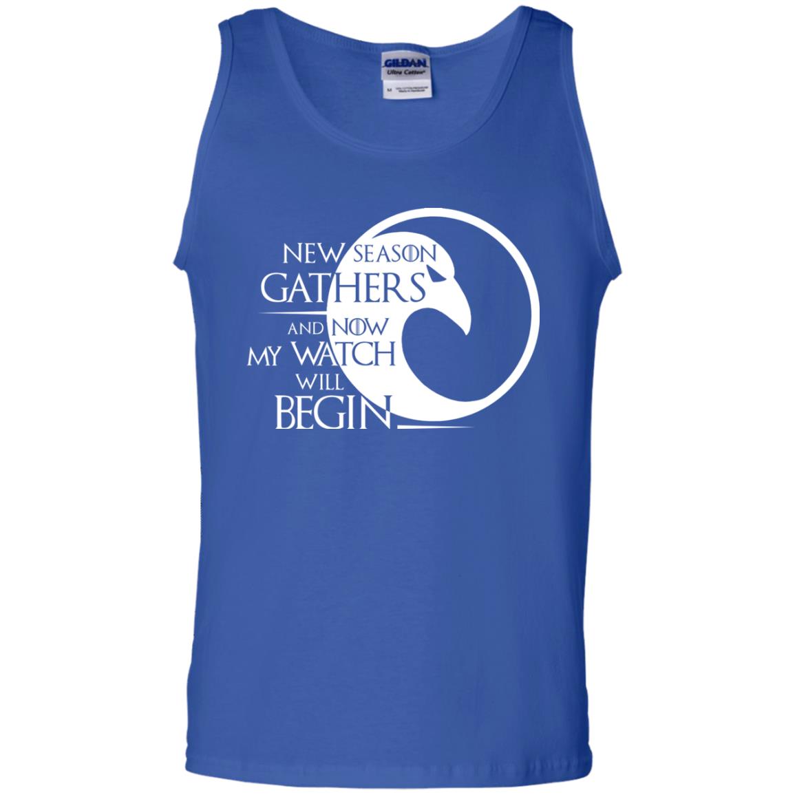 New Season Gathers And Now My Watch Will Begin Game Of Thrones Fan T-shirt Royal