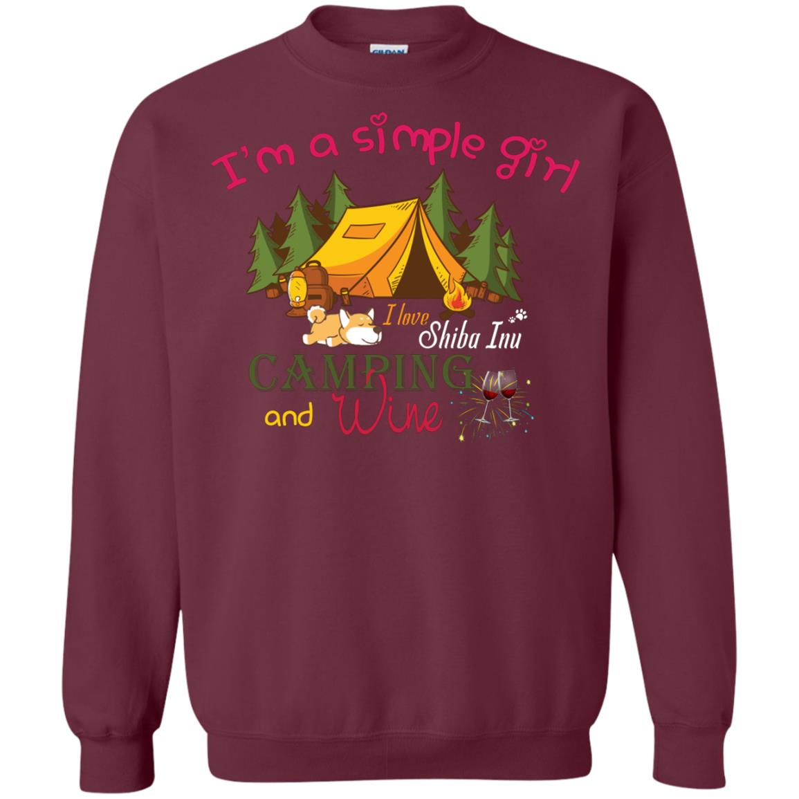 I’m A Simple Girl I Love Shiba Inu Camping And Wine Shirt Maroon