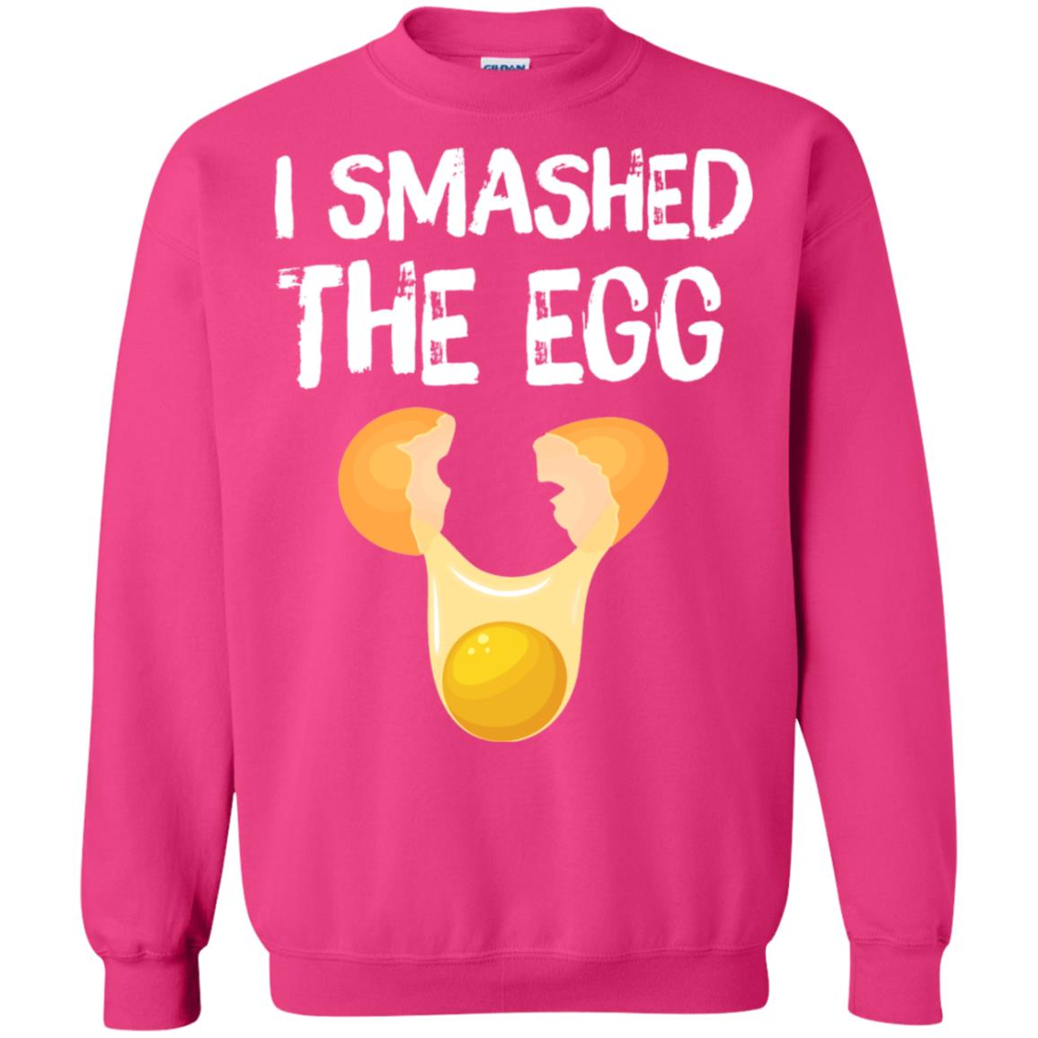 I Smashed The Egg Shirt Heliconia
