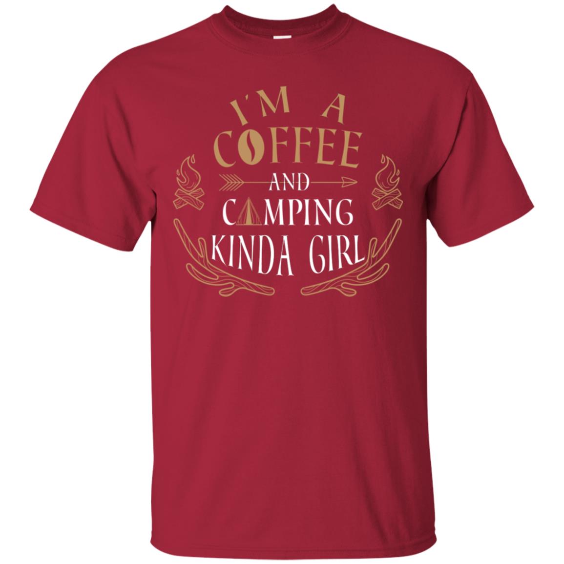 I'm A Coffee And Camping Kinda Girl Shirt Cardinal