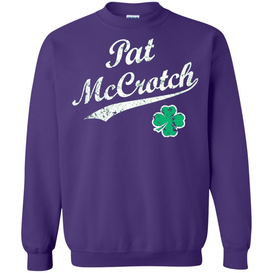 Pat Mccrotch Funny St Patricks Day T-shirt Purple