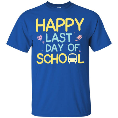 Happy Last Day Of School Graduation Shirt Royal