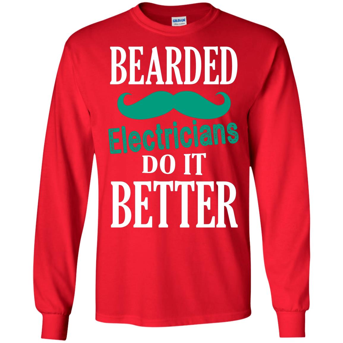Bearded Electricians Do It Better Best Idea Shirt For Bearded Electricians Red