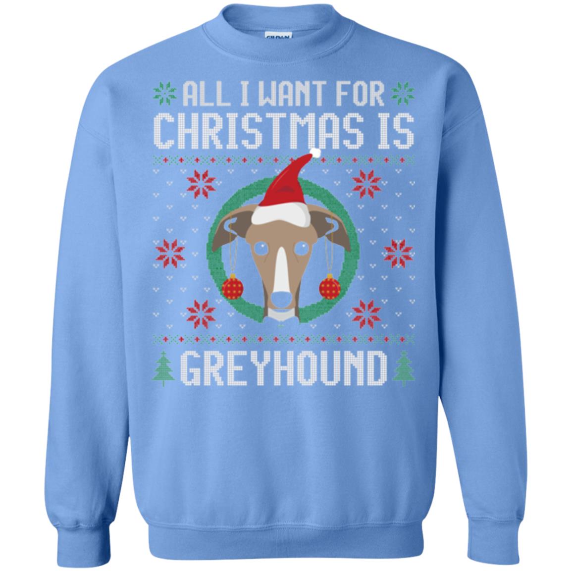 Chirstmas T-shirt All I Want For Christmas Is Greyhound Carolina Blue