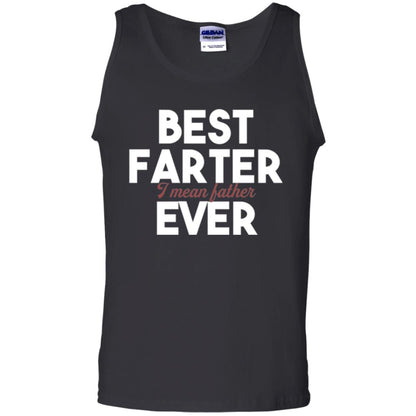 Father T-shirt Best Farter I Mean Best Father Ever Black